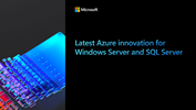 Latest Azure Innovation for Windows Server and SQL Server